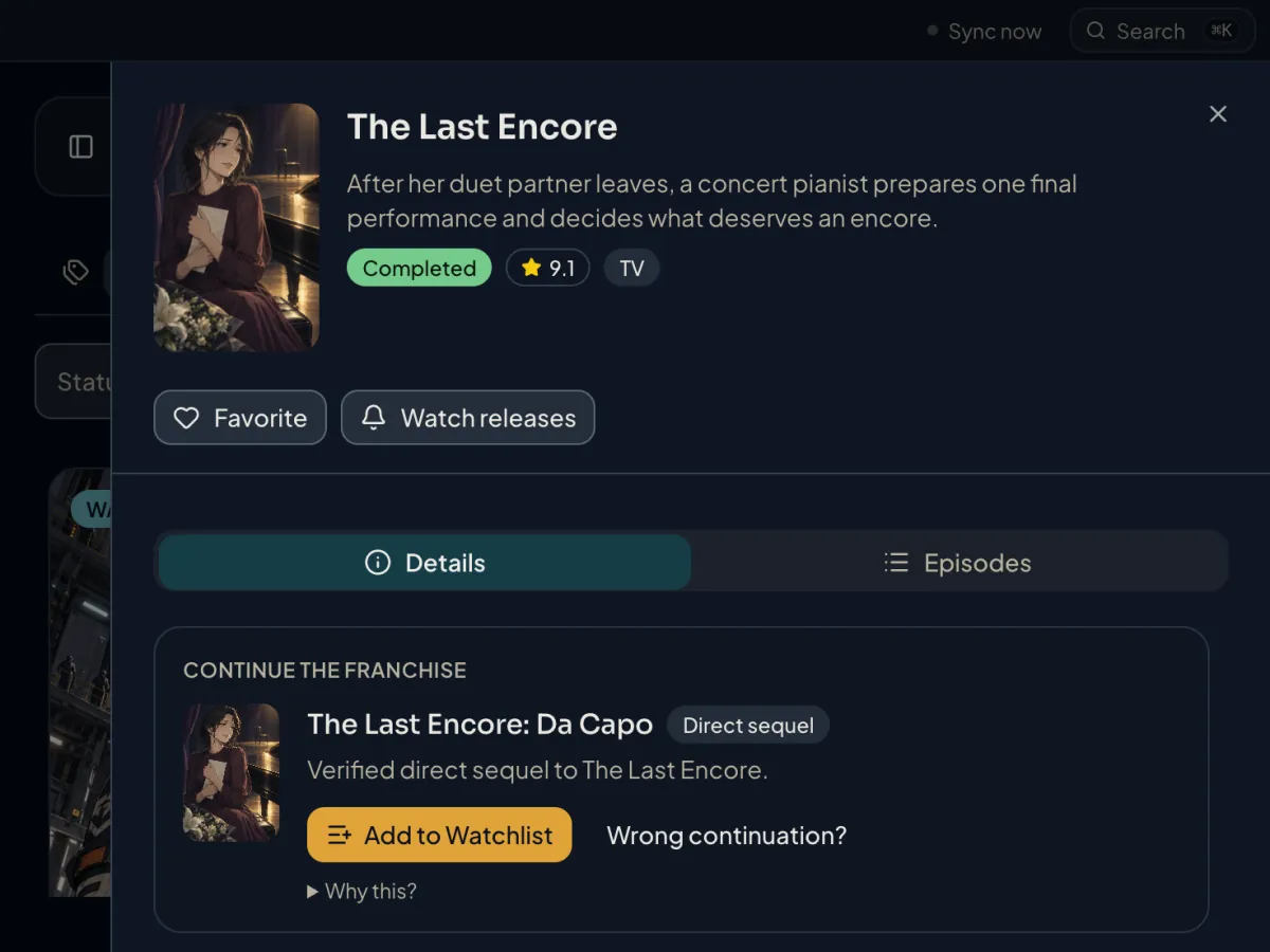 Kioku showing completed The Last Encore, its verified direct sequel The Last Encore: Da Capo, and the Add to Watchlist action