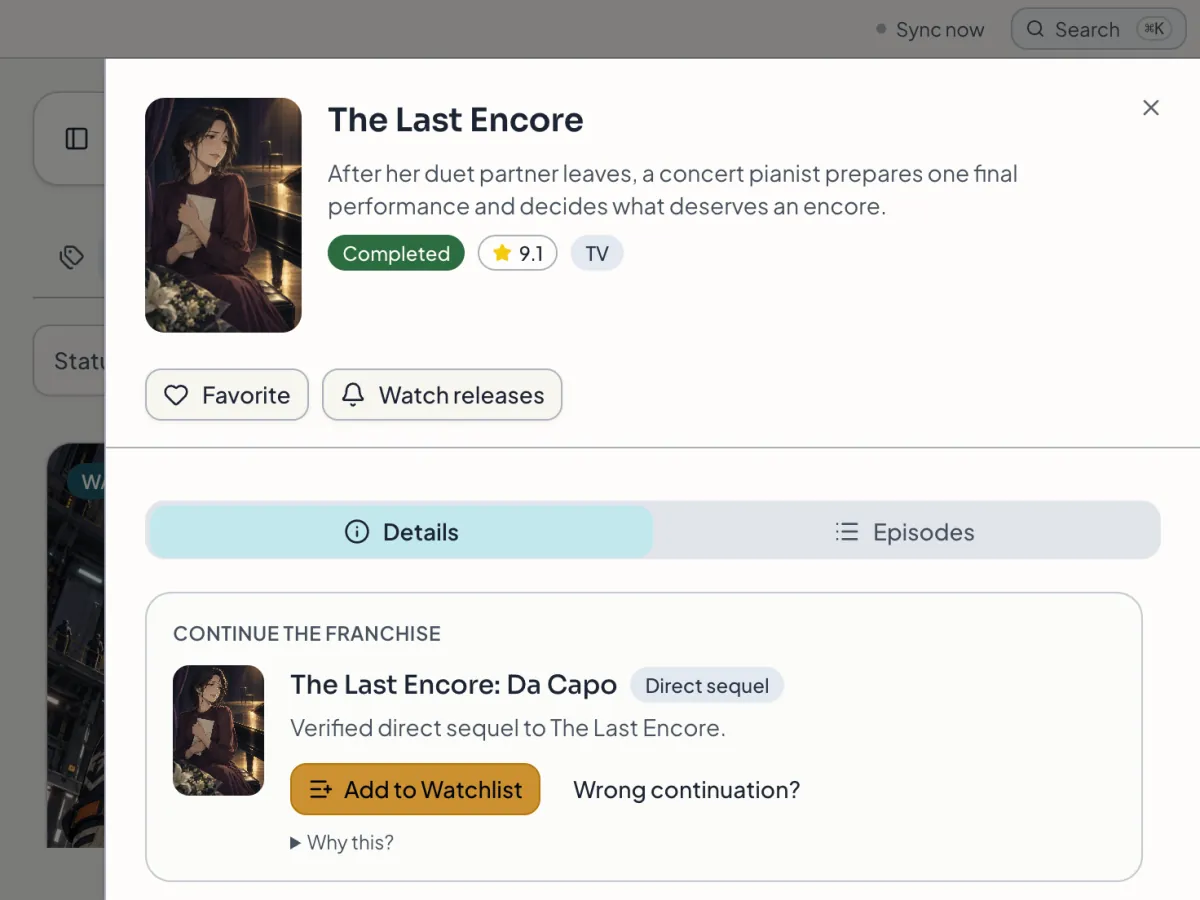 Kioku showing completed The Last Encore, its verified direct sequel The Last Encore: Da Capo, and the Add to Watchlist action